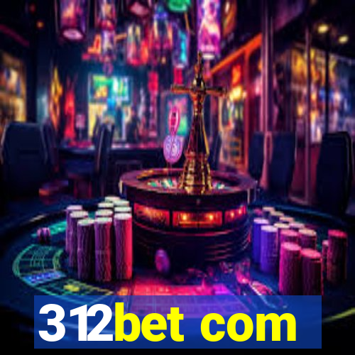 312bet com